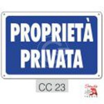 CARTELLO PVC "PROPRIETÀ PRIVATA" 20X30CM