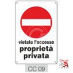 CARTELLO PVC "VIETATO L'ACCESSO PRO