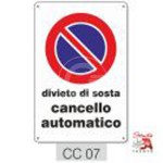 CARTELLO PVC "DIVIETO SOSTA CANCELLO